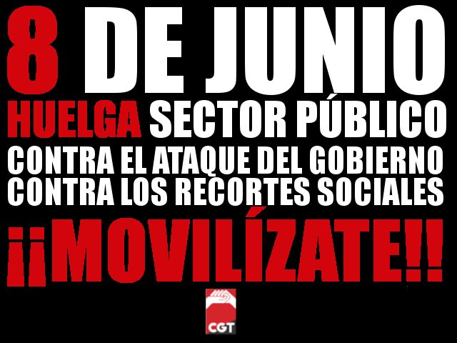 8-J: CGT convoca Huelga en el Sector Público