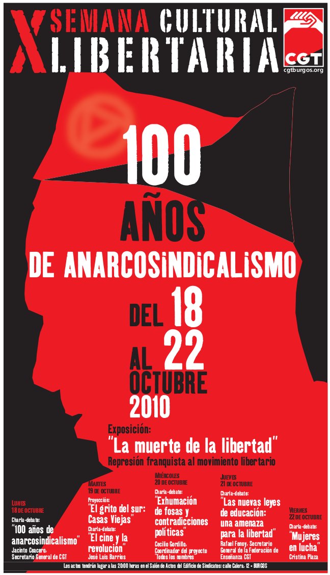 X Semana Cultural Libertaria: 100 Años de Anarcosindicalismo