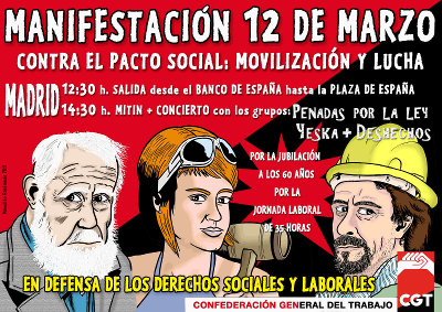 Madrid, 12 de Marzo : Manifestación «Contra el pacto social, movilización y lucha»