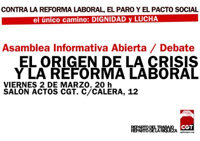 Viernes 2: Asamblea Informativa Abierta/Debate: CRISIS Y REFORMA LABORAL