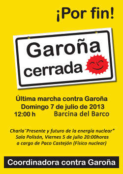 Domingo 7 julio: Última Marcha contra Garoña