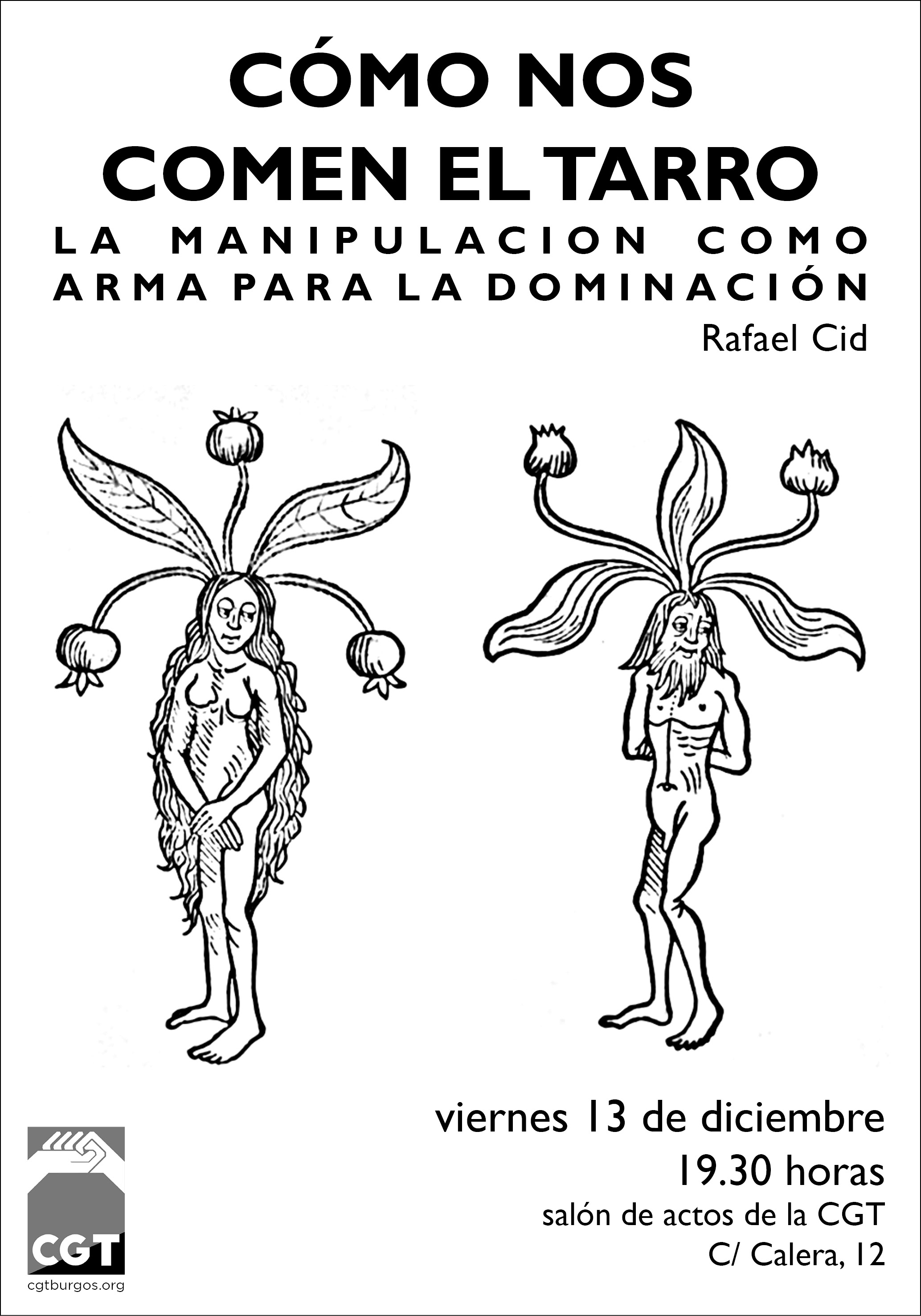 COMO NOS COMEN EL TARRO. LA MANIPULACIÓN COMO ARMA PARA LA DOMINACIÓN