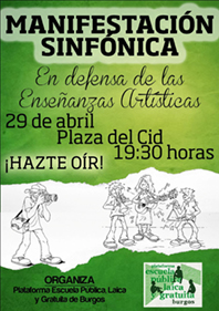 MANIFESTACIÓN SINFÓNICA EN DEFENSA DE LAS  ENSEÑANZAS ARTÍSTICAS MARTES 29 A LAS 19:30.