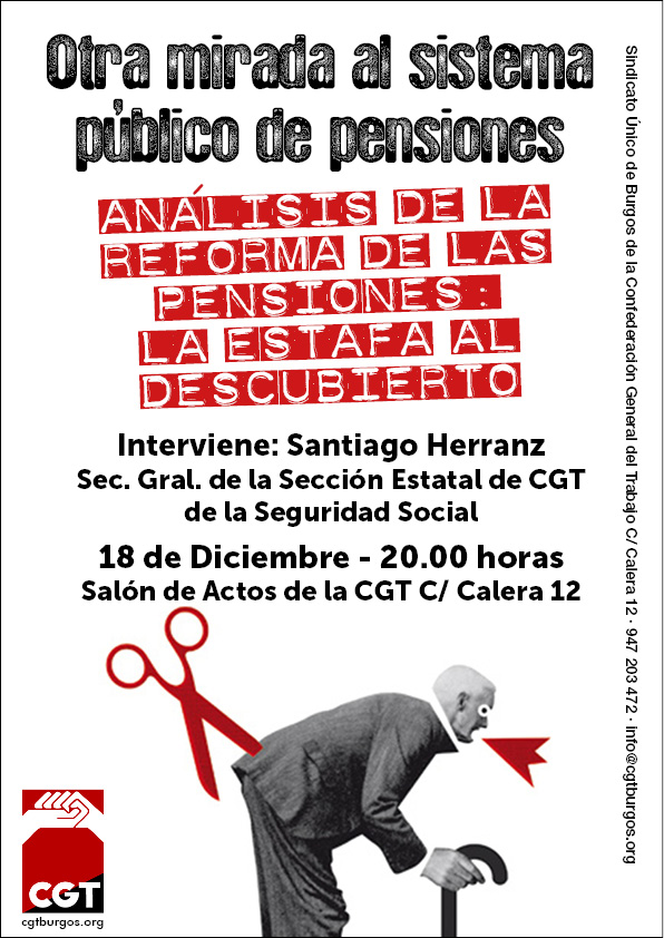 Otra mirada al sistema público de pensiones. Análisis de la reforma de las pensiones: la estafa al descubierto