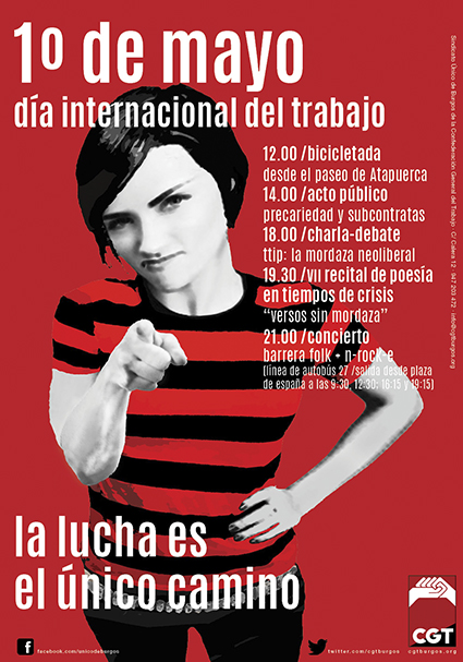 1º de mayo. Día internacional del trabajo. Contra la precariedad laboral y las subcontratas                      ¡ Por el reparto del Trabajo y la Riqueza !