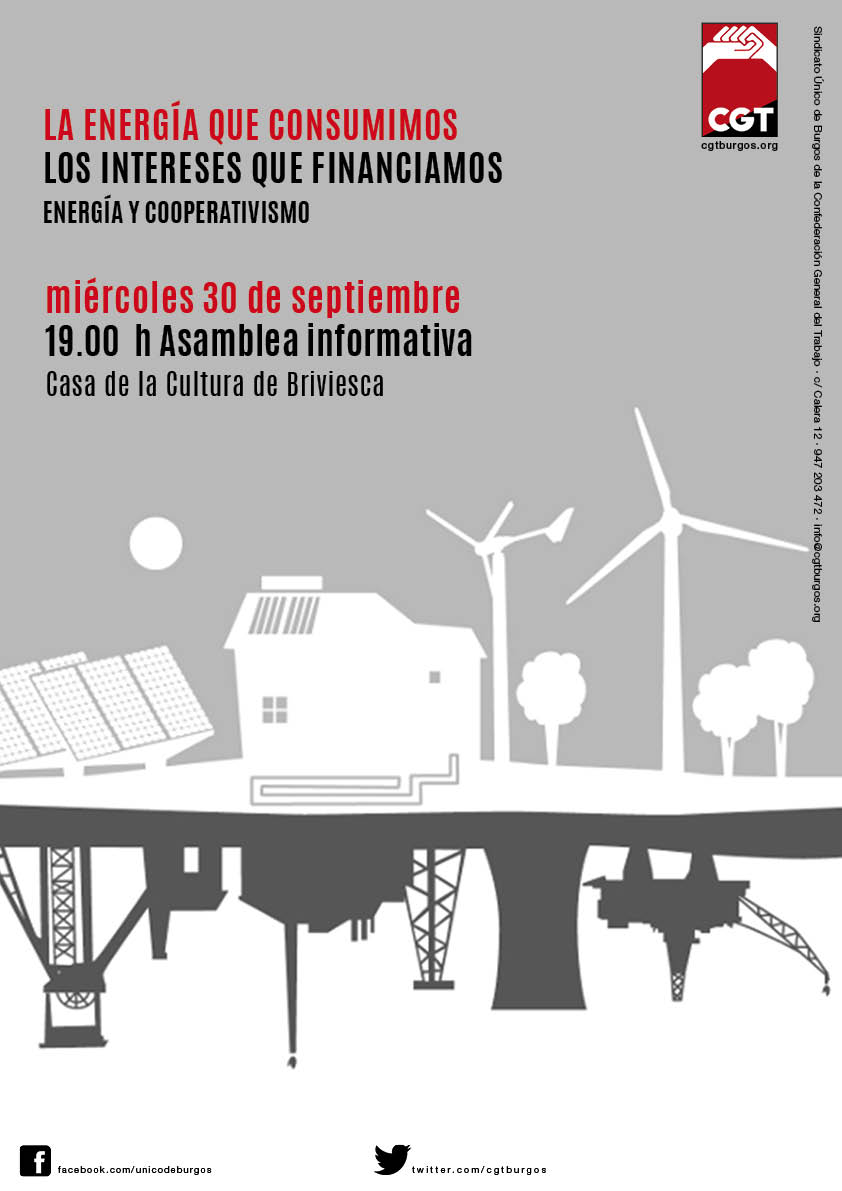 Asamblea debate en Briviesca: la energía que consumimos; los intereses que financiamos.