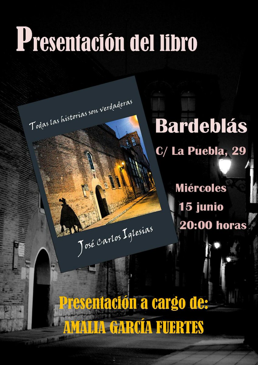 Presentación del libro “Todas las historias son verdaderas”, de José Carlos Iglesias