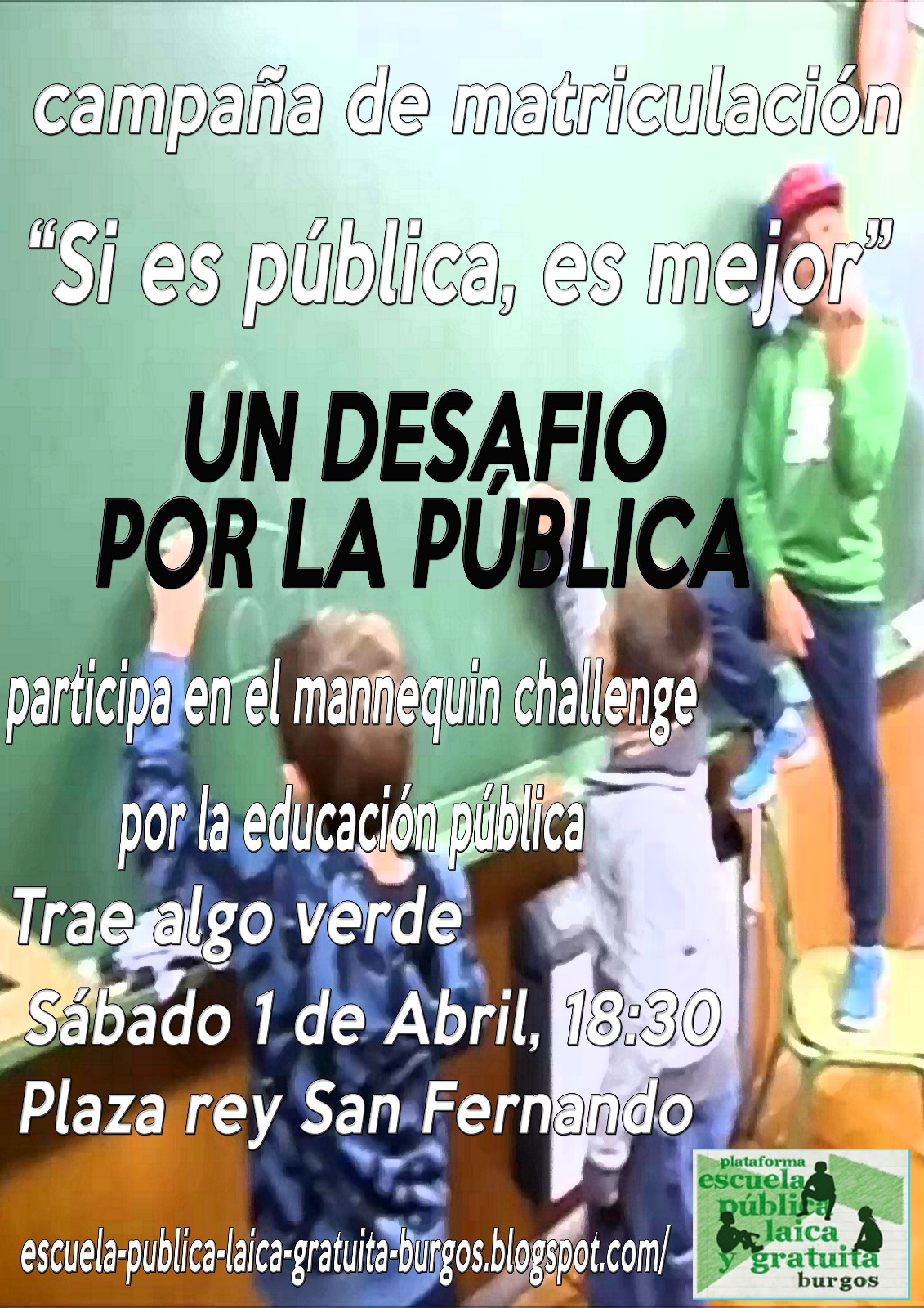 LA PLATAFORMA POR LA ESCUELA PÚBLICA DE BURGOS INVITA A “UN DESAFÍO POR LA PÚBLICA” EL 1 DE ABRIL