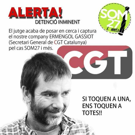 Orden judicial de busca y captura contra el Secretario General de la CGT de Catalunya