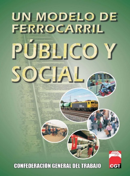 Cartel: Un Modelo de Ferrocarril Público y Social