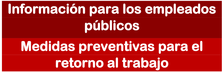 Medidas preventivas para el retorno al trabajo