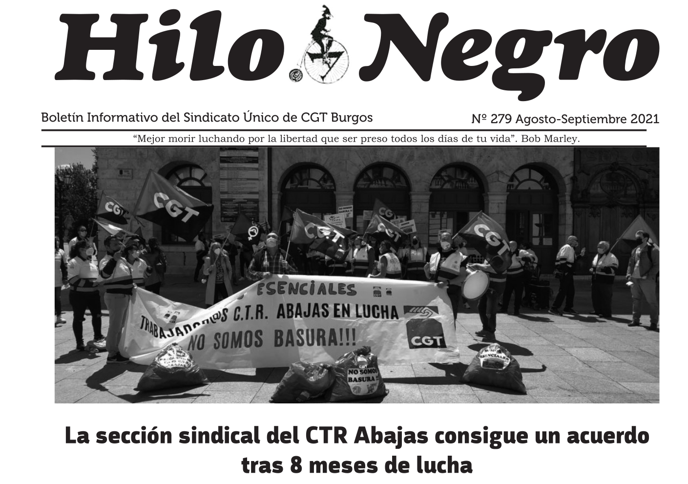 Hilo Negro 279 – Agosto Septiembre 2021: «La sección sindical del CTR Abajas consigue un acuerdo tras 8 meses de lucha»