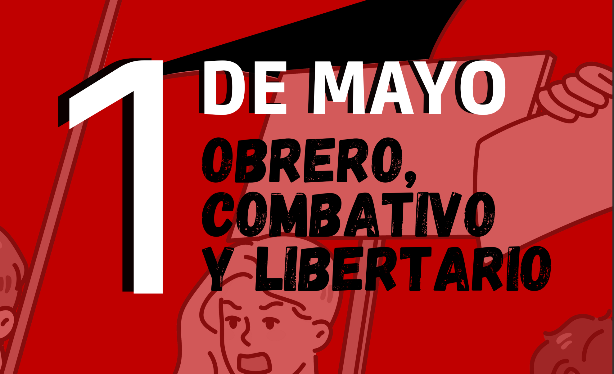 1º de Mayo – Construir para vencer